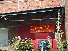 Théâtre du Fil de l'eau