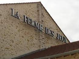 La Ferme des jeux- Vaux-le-Pénil